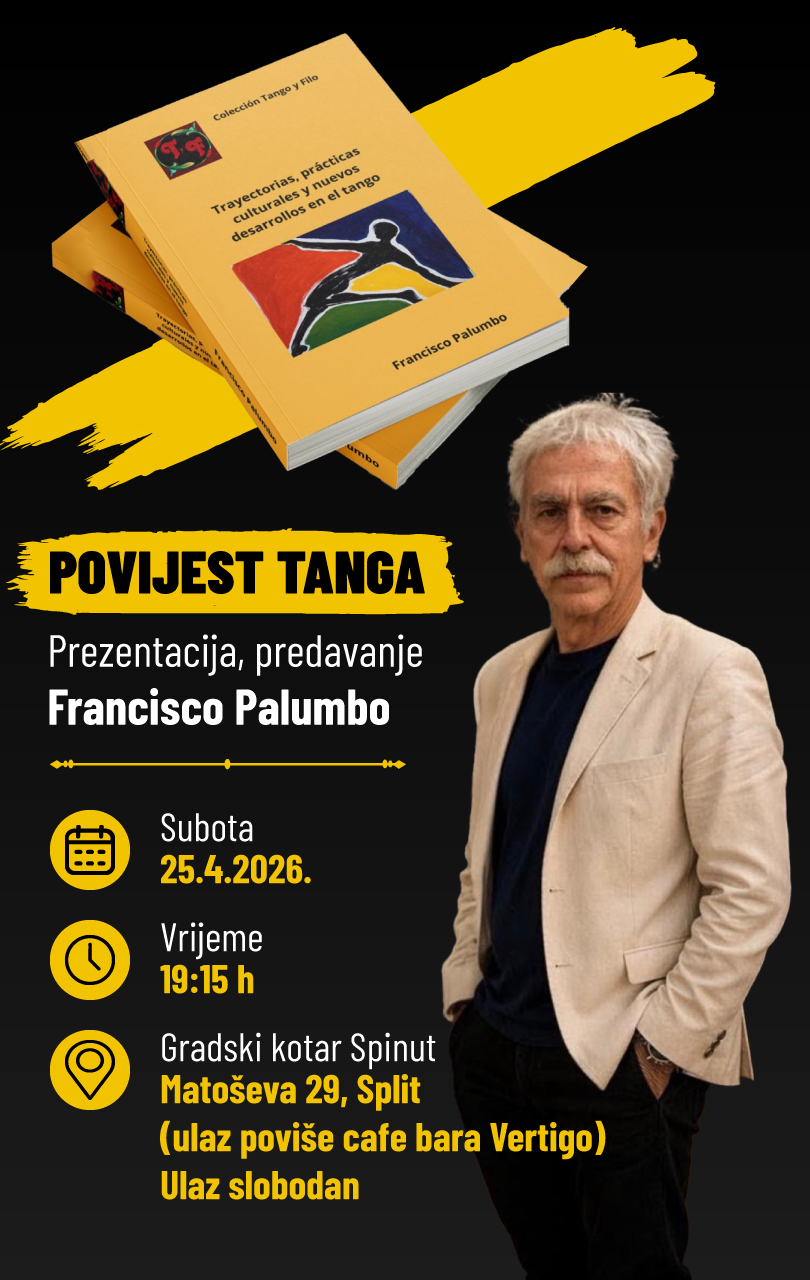 Francisco Palumbo - POVIJEST TANGA: Prezentacija, predavanje Francisco Palumbo - POVIJEST TANGA: Prezentacija, predavanje